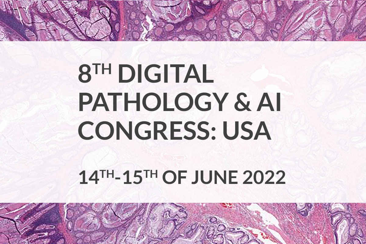 8th Digital Pathology & AI Congress USA Digital Pathology Place
