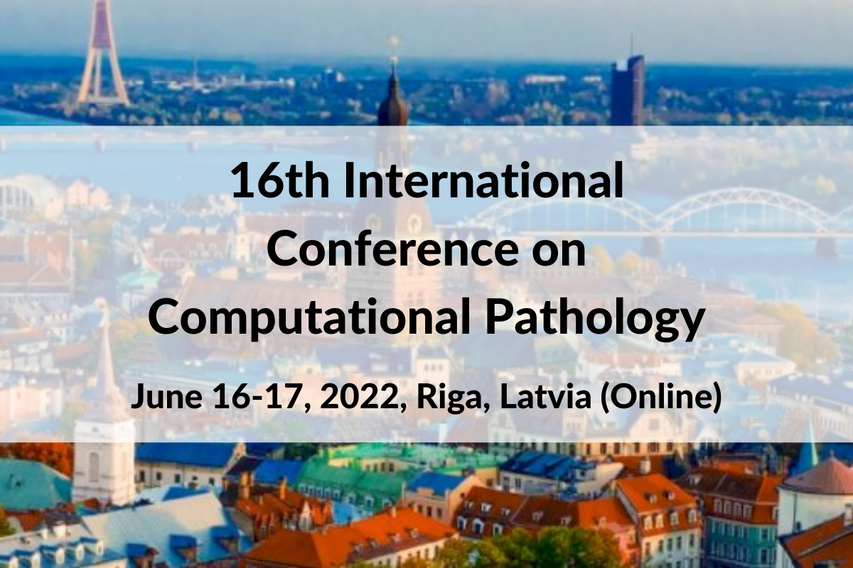 16. International Conference on Computational Pathology (ICCP 2022)